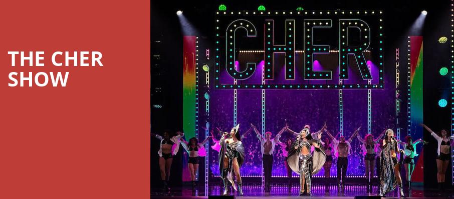 The Cher Show, Saenger Theatre, New Orleans