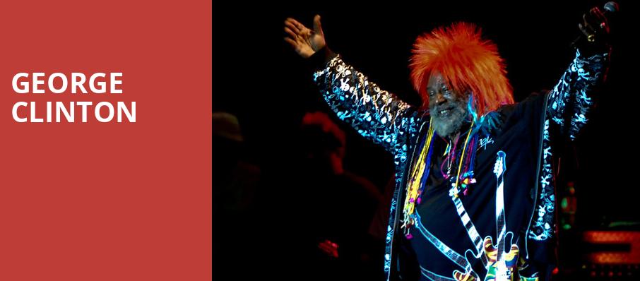 George Clinton, The Fillmore, New Orleans