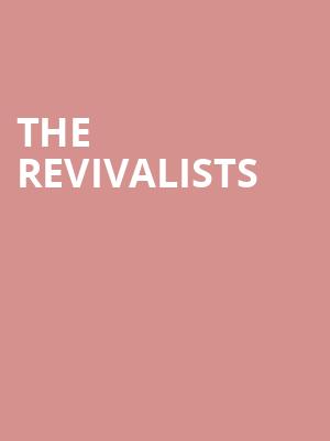 The Revivalists, The Fillmore, New Orleans