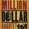 Million Dollar Quartet at Mahalia Jackson Theatre