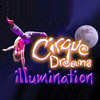 Cirque Dreams: Illumination at Mahalia Jackson Theatre