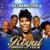 The Royal Comedy Tour: Sommore, Earthquake, Mark Curry & Tony Rock at Uno Lakefront Arena