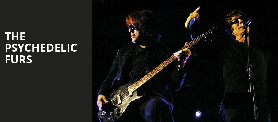 The Psychedelic Furs, House of Blues, New Orleans