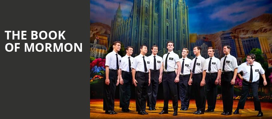The Book of Mormon, Saenger Theatre, New Orleans