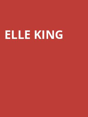 Elle King, The Fillmore, New Orleans
