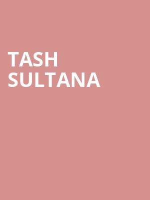 Tash Sultana, The Fillmore, New Orleans