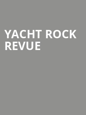Yacht Rock Revue, House of Blues, New Orleans