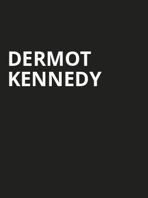 Dermot Kennedy, The Fillmore, New Orleans