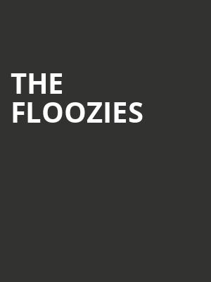 The Floozies, The Joy Theater, New Orleans