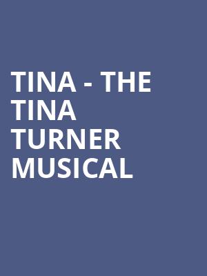 Tina The Tina Turner Musical, Saenger Theatre, New Orleans