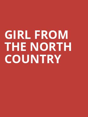 Girl From The North Country, Saenger Theatre, New Orleans