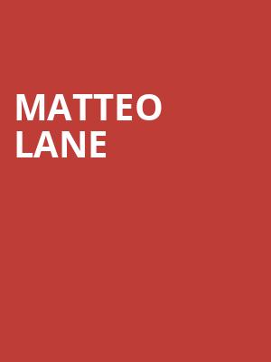 Matteo Lane Poster