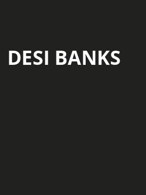 Desi Banks, The Fillmore, New Orleans