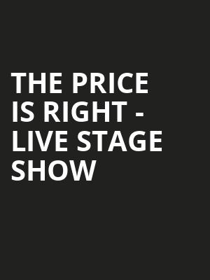 The Price Is Right Live Stage Show, Saenger Theatre, New Orleans