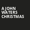 A John Waters Christmas, The Civic Theatre, New Orleans