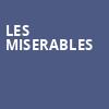 Les Miserables, Saenger Theatre, New Orleans