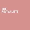 The Revivalists, Orpheum Theater, New Orleans