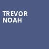 Trevor Noah, Saenger Theatre, New Orleans
