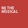 MJ The Musical, Saenger Theatre, New Orleans
