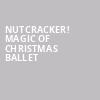 Nutcracker Magic of Christmas Ballet, Saenger Theatre, New Orleans