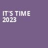Its Time 2023, Saenger Theatre, New Orleans